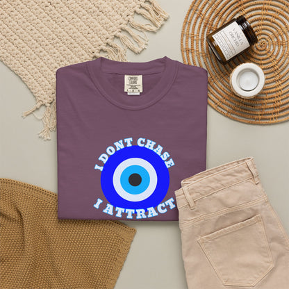 I Don’t Chase, I Attract  Awakening Tee