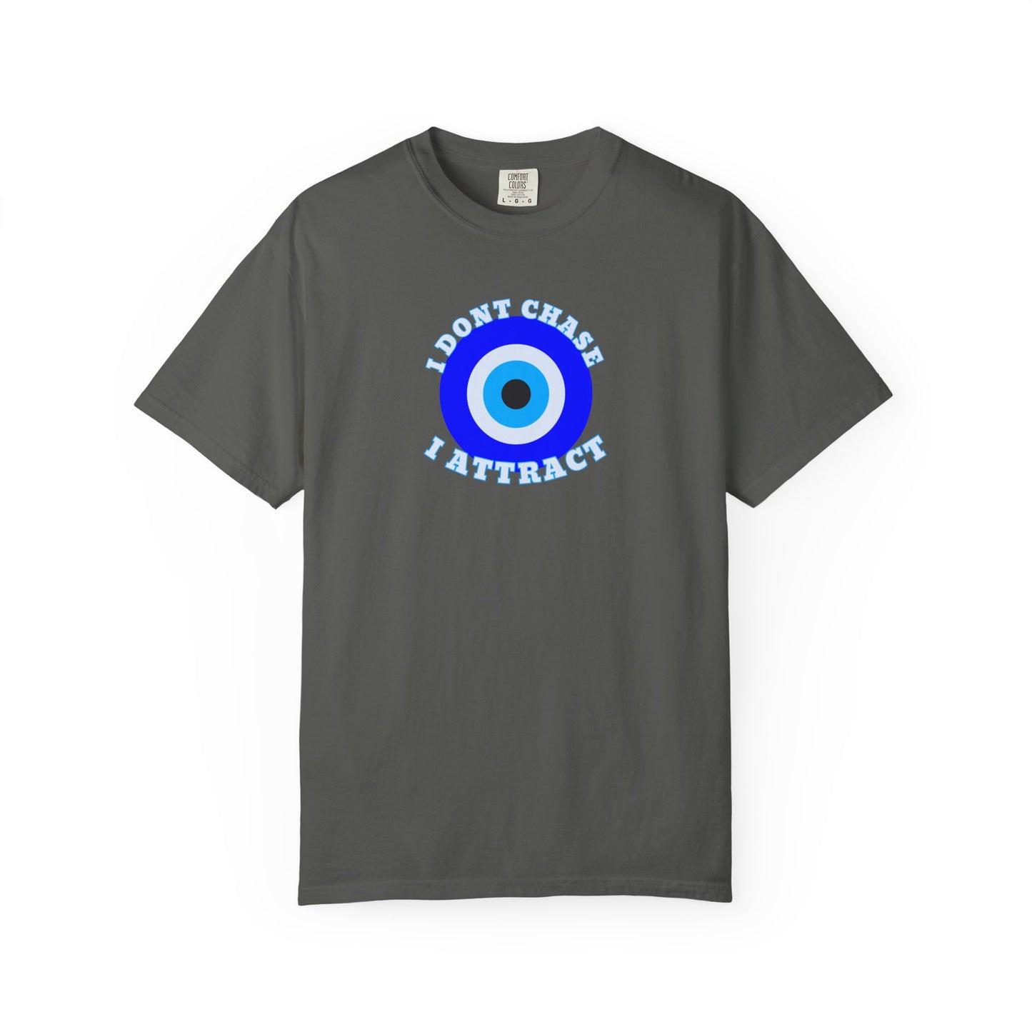 I Don’t Chase, I Attract  Awakening Tee
