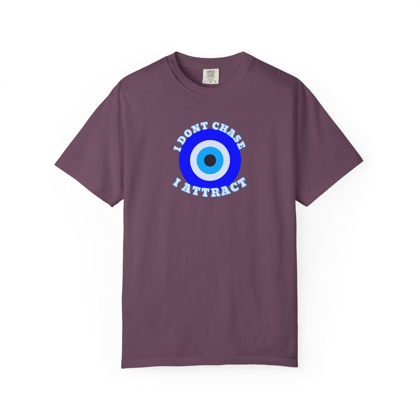 I Don’t Chase, I Attract  Awakening Tee