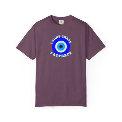 I Don’t Chase, I Attract  Awakening Tee